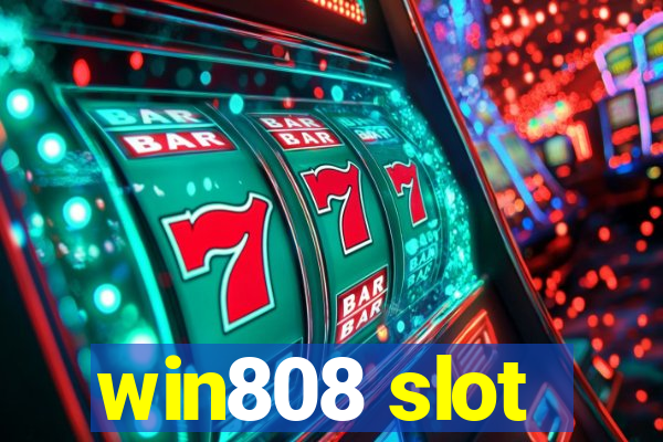 win808 slot