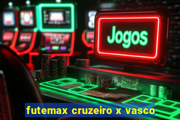 futemax cruzeiro x vasco