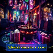 futemax cruzeiro x vasco