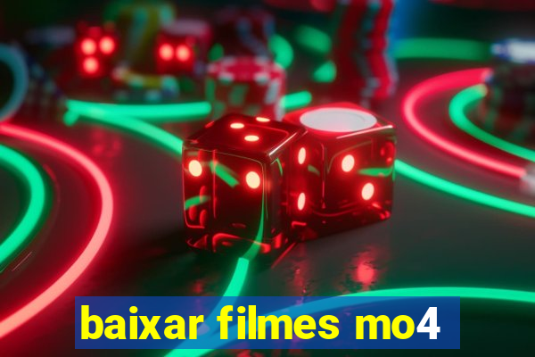 baixar filmes mo4