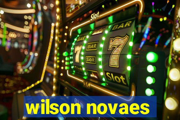 wilson novaes