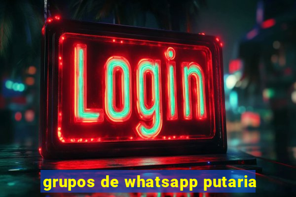 grupos de whatsapp putaria