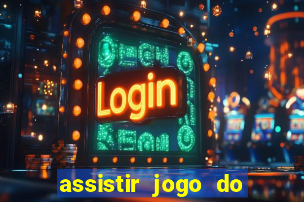 assistir jogo do corinthians ao vivo hoje multi