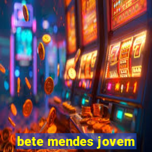 bete mendes jovem