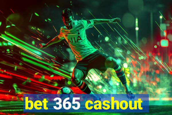 bet 365 cashout