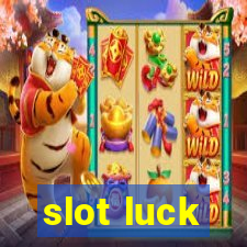 slot luck