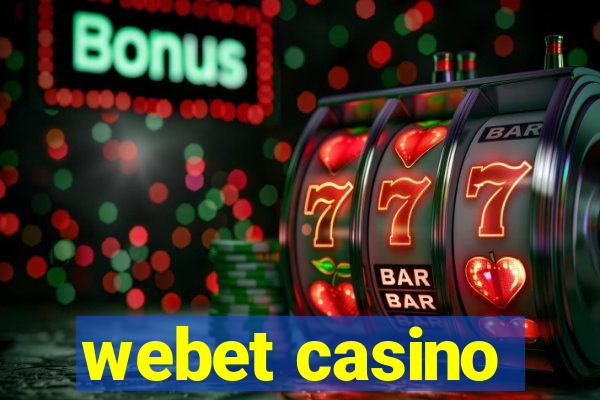 webet casino