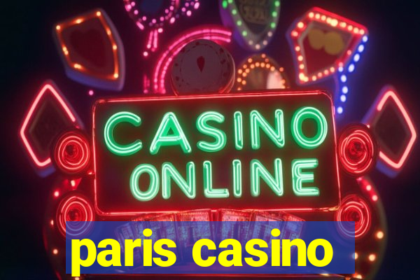 paris casino