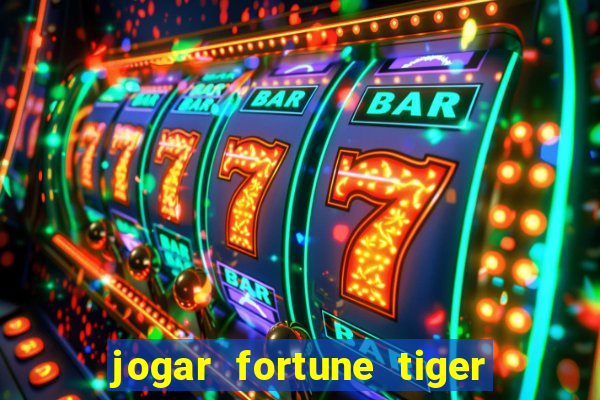 jogar fortune tiger 2 demo