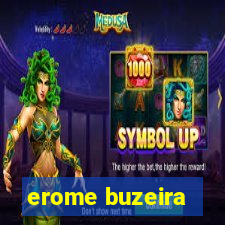 erome buzeira