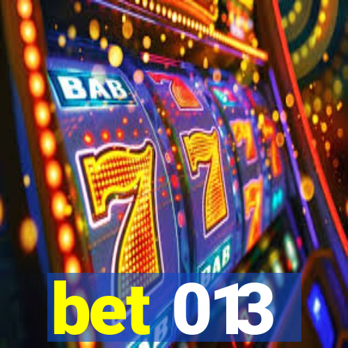 bet 013