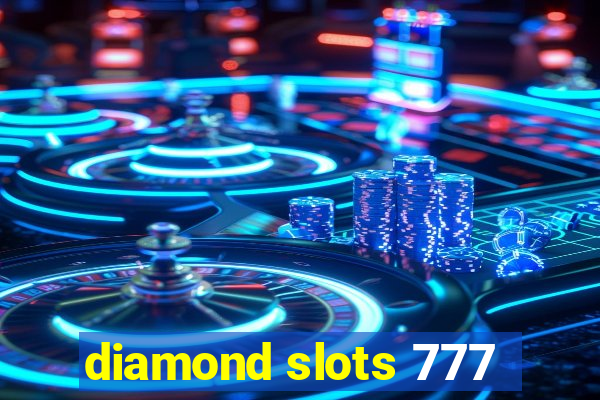 diamond slots 777