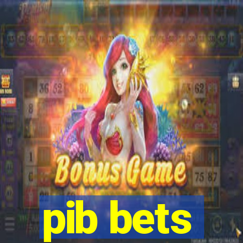 pib bets