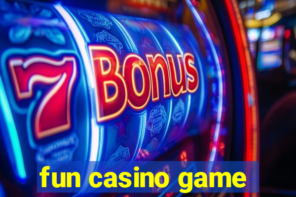 fun casino game