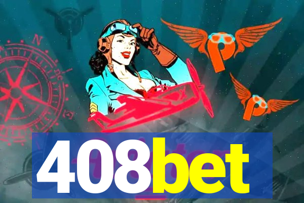 408bet