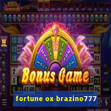 fortune ox brazino777