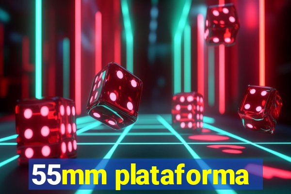 55mm plataforma