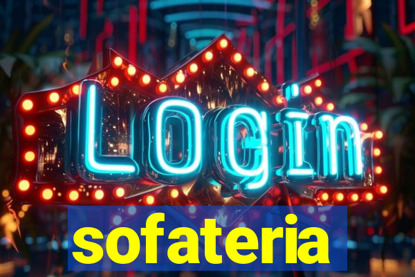 sofateria