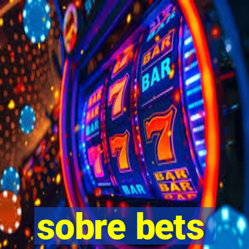 sobre bets