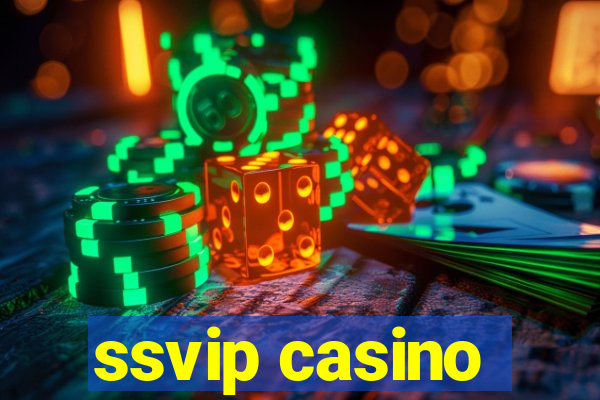 ssvip casino