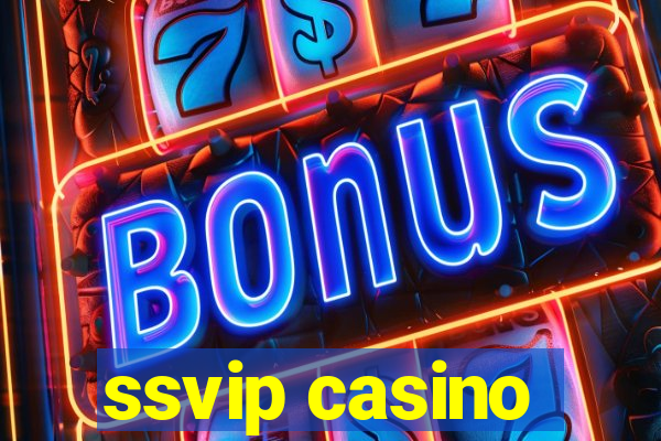 ssvip casino