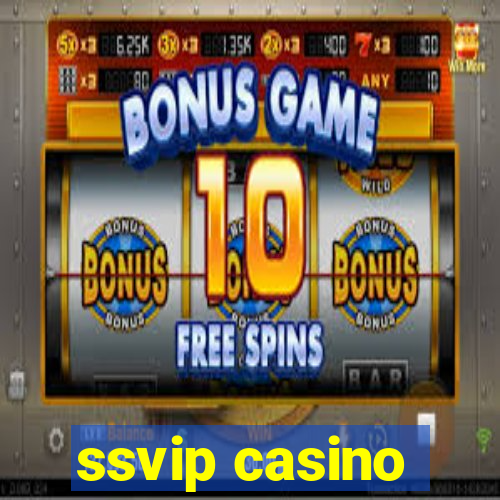 ssvip casino