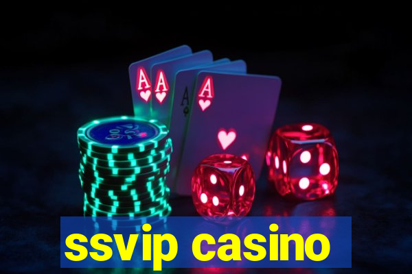 ssvip casino