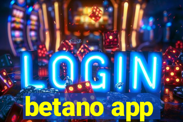 betano app