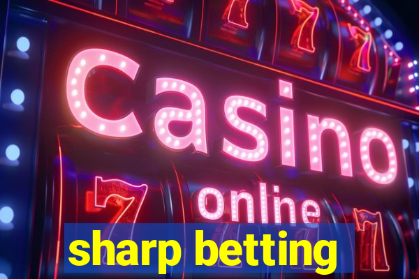 sharp betting