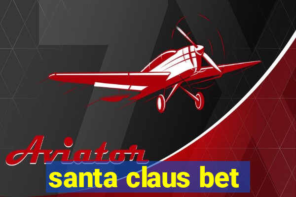 santa claus bet