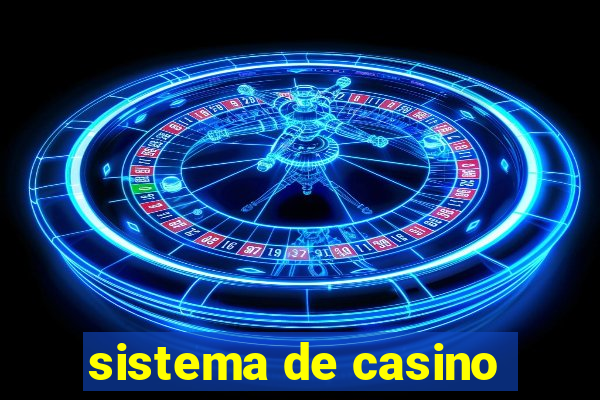 sistema de casino