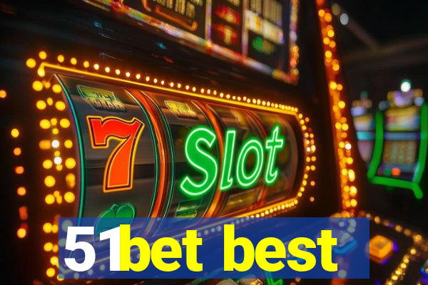 51bet best