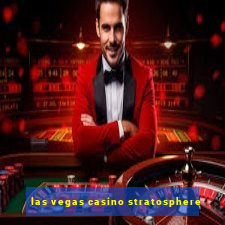 las vegas casino stratosphere