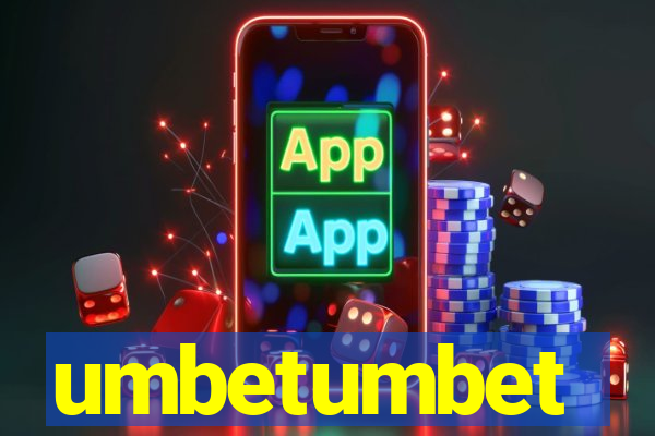 umbetumbet