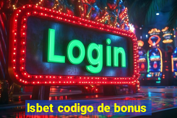 lsbet codigo de bonus