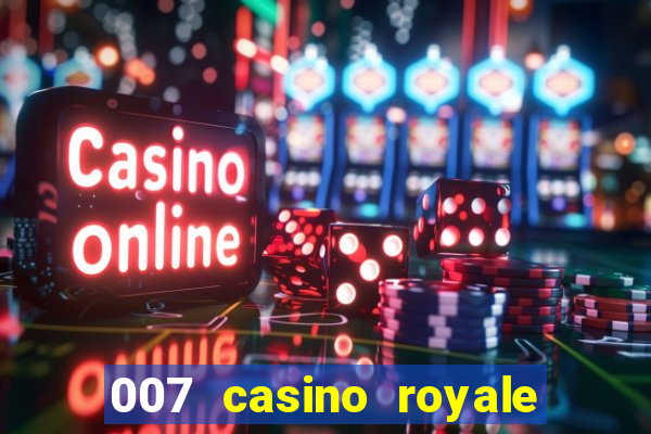 007 casino royale mega filmes