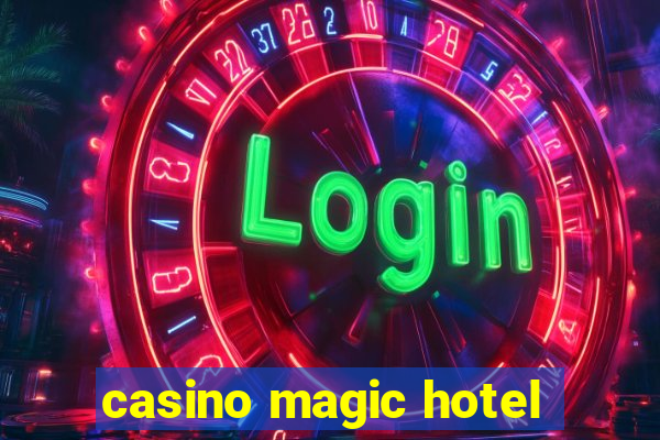 casino magic hotel