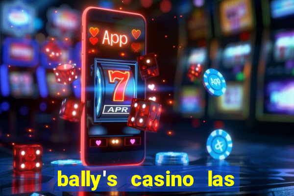 bally's casino las vegas nevada