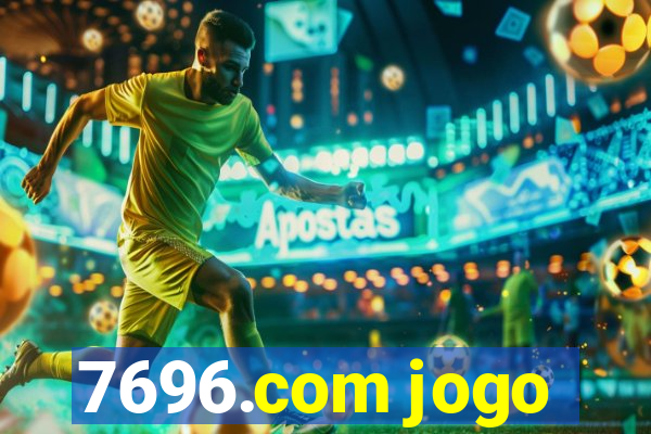 7696.com jogo