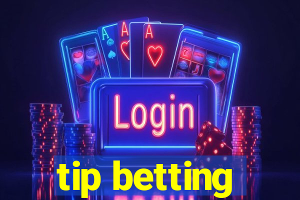 tip betting