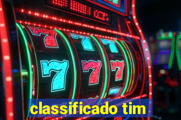 classificado tim