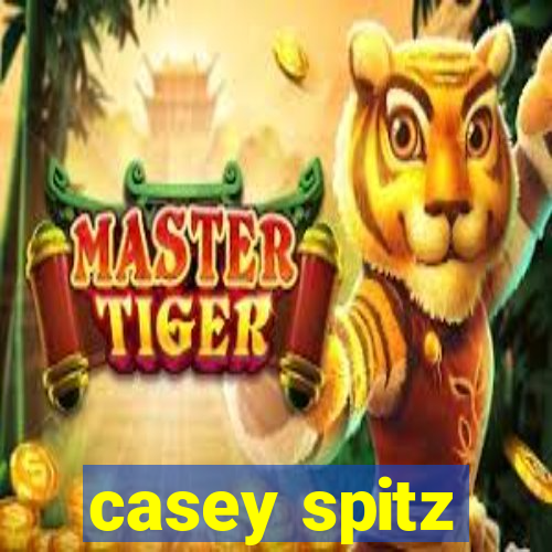 casey spitz