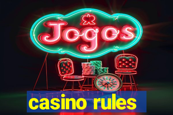 casino rules