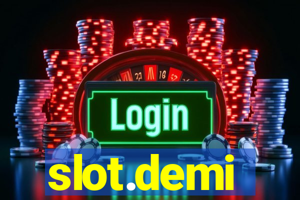 slot.demi