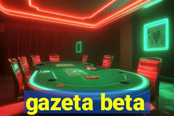 gazeta beta