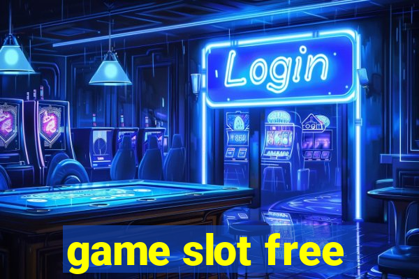 game slot free