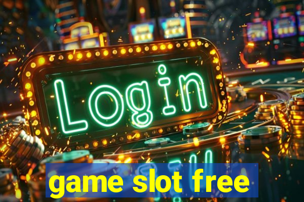 game slot free