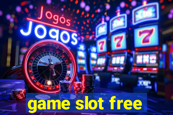 game slot free