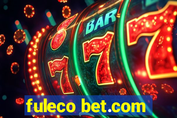 fuleco bet.com