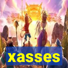 xasses